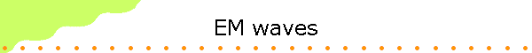 EM waves
