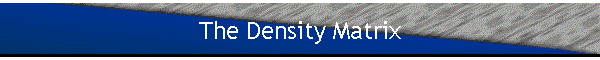 The Density Matrix
