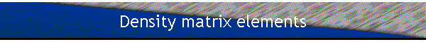 Density matrix elements